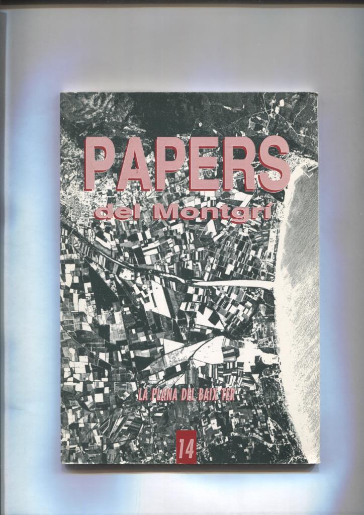 Papers del Montgri numero 14: La plana del Baix Ter