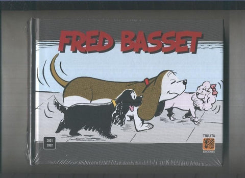 Edic Trilita: Fred Basset 2001/2002