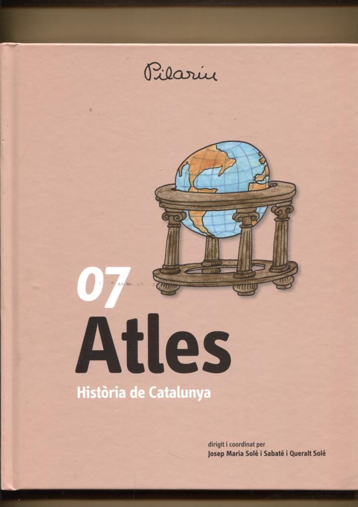 Historia de Catalunya volumen 07: Atles