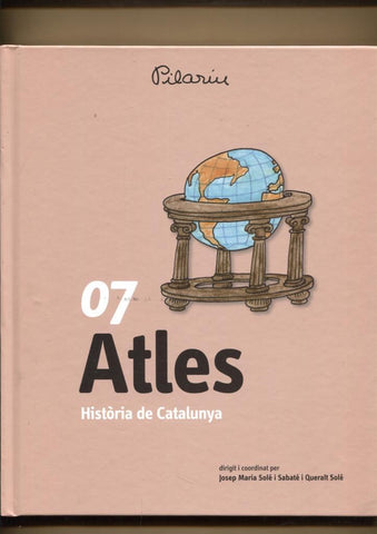 Historia de Catalunya volumen 07: Atles