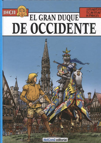 Las aventuras de Jhen volumen 12: El gran duque de Ocidente