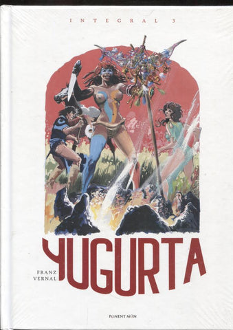 Yugurta integral volumen 3: El gran brujo Cebra, Makunda, El fuego de los recuerdos,