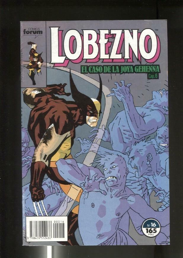 Forum: Lobezno volumen 1 numero 16: Joya Gehenna capitulo 6 