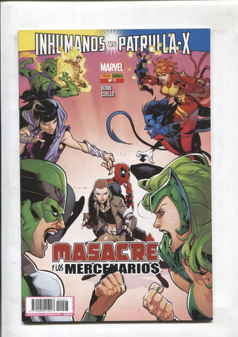Panini: Masacre y los Mercenarios mensual numero 07: Inhumanos vs Patrulla X
