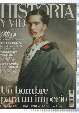 Historia y Vida numero 480: Un hombre para un imperio