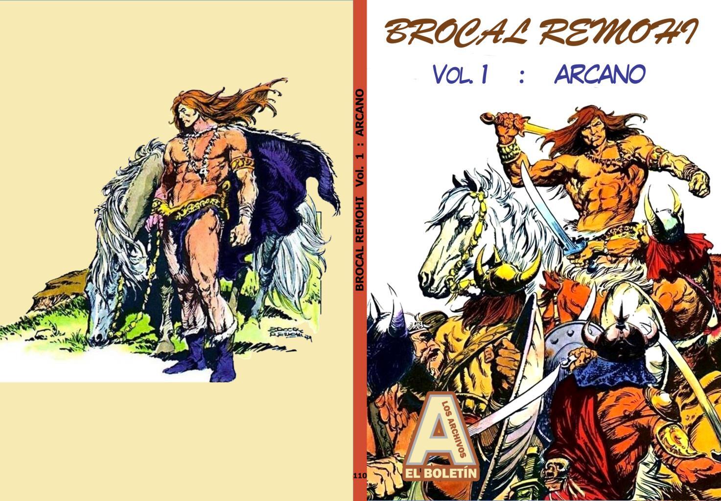 Los Archivos de El Boletin volumen 110: Brocal Remohi, vol 1: Arcano