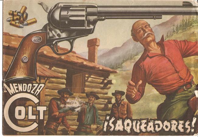 Rollan: Mendoza Colt original numero 014: Saqueadores