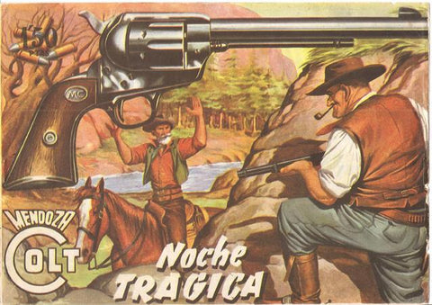 Rollan: Mendoza Colt original numero 015: Noche tragica