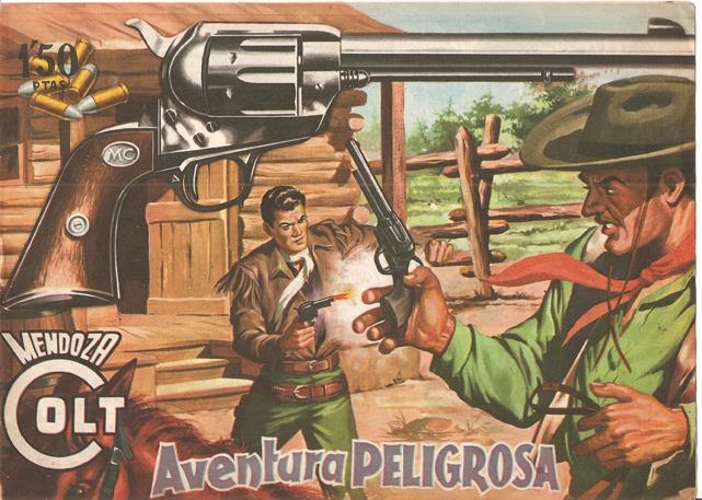 Rollan: Mendoza Colt original numero 018: Aventura peligrosa