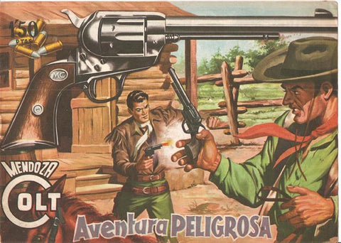 Rollan: Mendoza Colt original numero 018: Aventura peligrosa