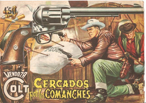 Rollan: Mendoza Colt original numero 020: Cercados por los comanches