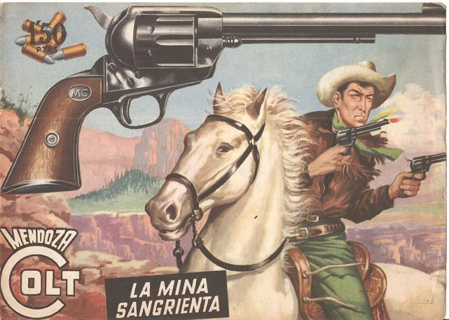 Rollan: Mendoza Colt original numero 024: La mina sangrienta