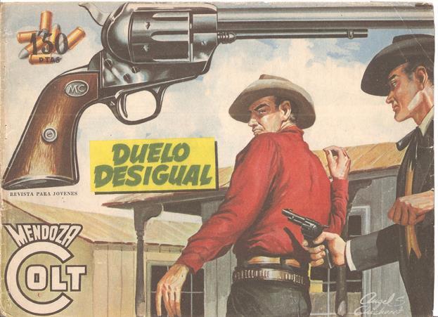 Rollan: Mendoza Colt original numero 045: Duelo desigual