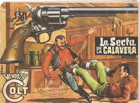 Rollan: Mendoza Colt original numero 066: La secta de la calavera