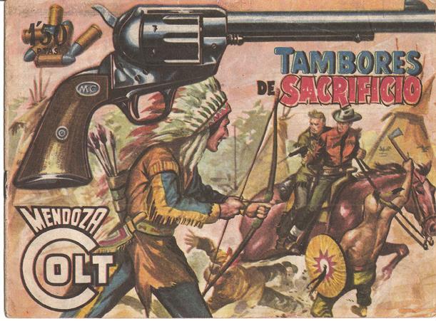 Rollan: Mendoza Colt original numero 073: Tambores de sacrificio