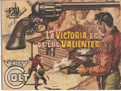 Rollan: Mendoza Colt original numero 097: La victoria es de los valientes