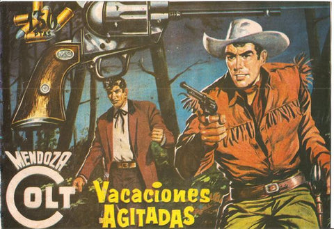 Facsimil: Mendoza Colt numero 095: Vacaciones agitadas