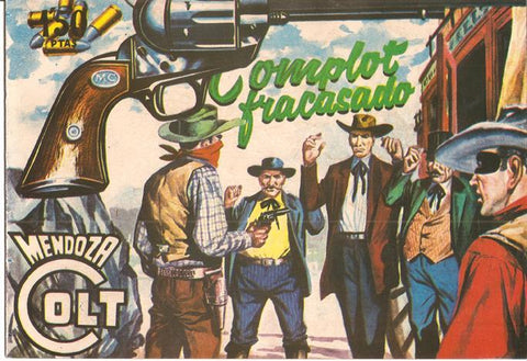 Facsimil: Mendoza Colt numero 096: Complot fracasado