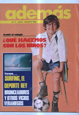 Ademas numero 3: Que hacemos con los niño, Surfing el deporte rey