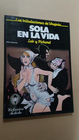 Coleccion Fetiche numero 2: Virginia: Sola en la vida