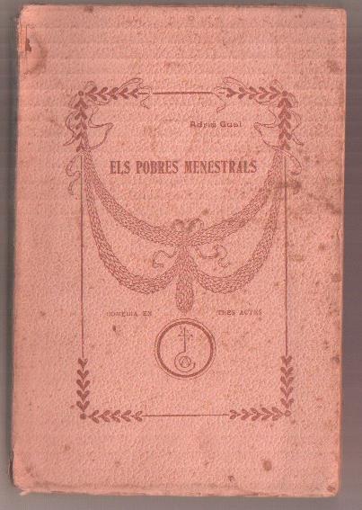 Els pobres menestrals, comedia en tres actes