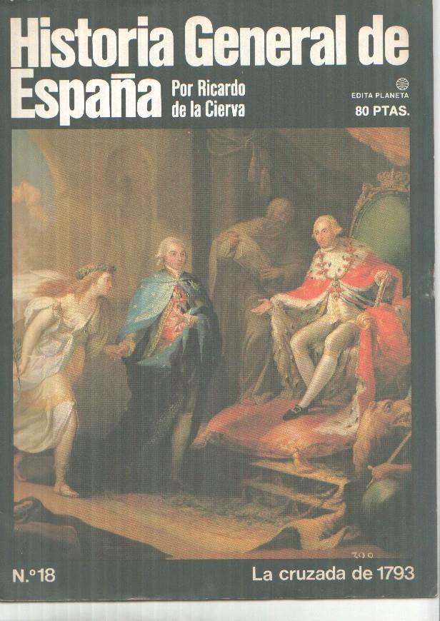 Historia General de España fasciculo numero 18: la cruzada de 1793