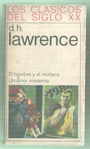 El hombre y el muñeco - Un amor moderno