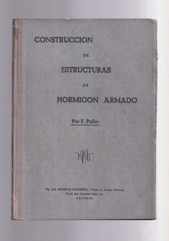 Construccion de estructuras de Hormigon armado