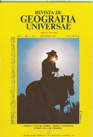 Revista de Geografia Universal volumen 4 numero 3, septiembre 1978: Los cowboys