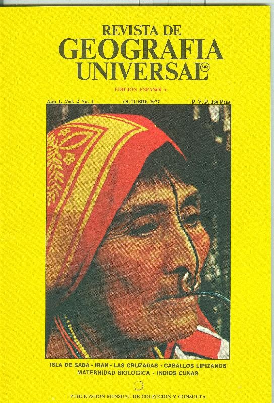 Revista de Geografia Universal volumen 2 numero 4, octubre 1977: Indios cunas