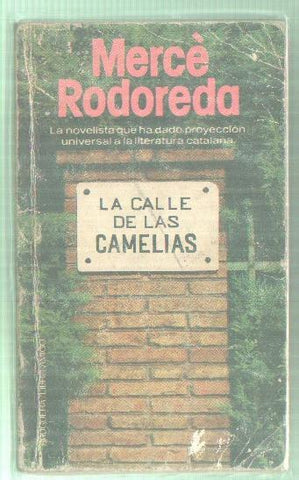 La calle de las Camelias (ejemplar aviejado)