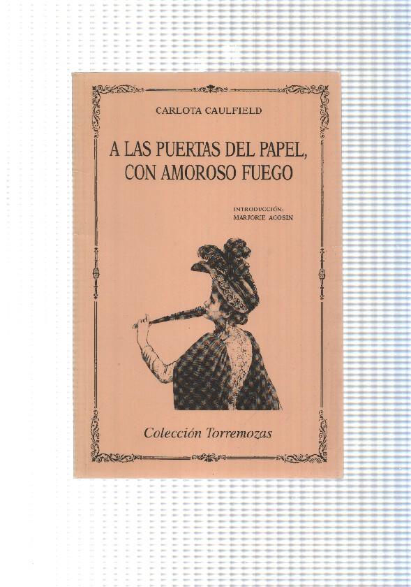 Coleccion Torremozas: A las puertas del papel con amoroso juego