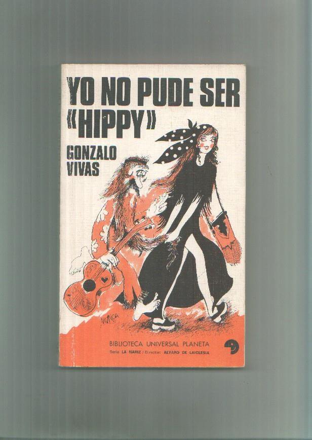 Yo no pude ser Hippy