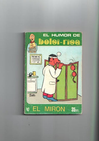 Bolsi risa numero 1: el miron