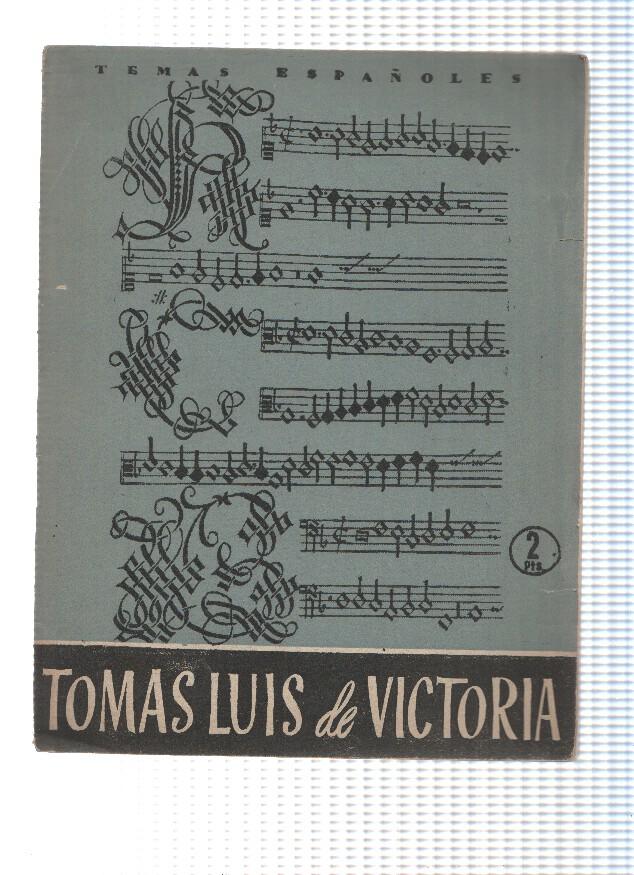 Temas Españoles numero 274; Tomas Luis de Victoria