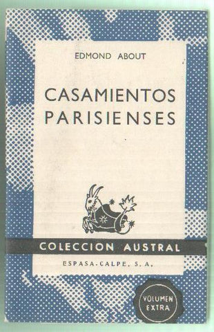 Coleccion Austral numero 1408: Casamientos Parisienses