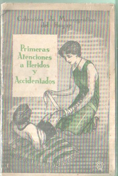 Primeras atenciones a heridos y accidentados