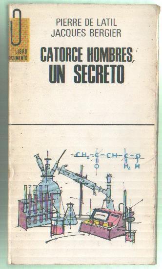 Libro documento numero 56: Catorce hombres un secreto