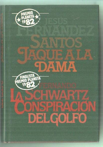 Jaque a la dama - La conspiracion del golfo