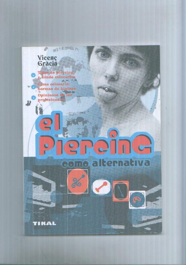 El piercing como alternativa
