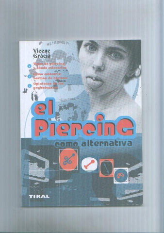 El piercing como alternativa