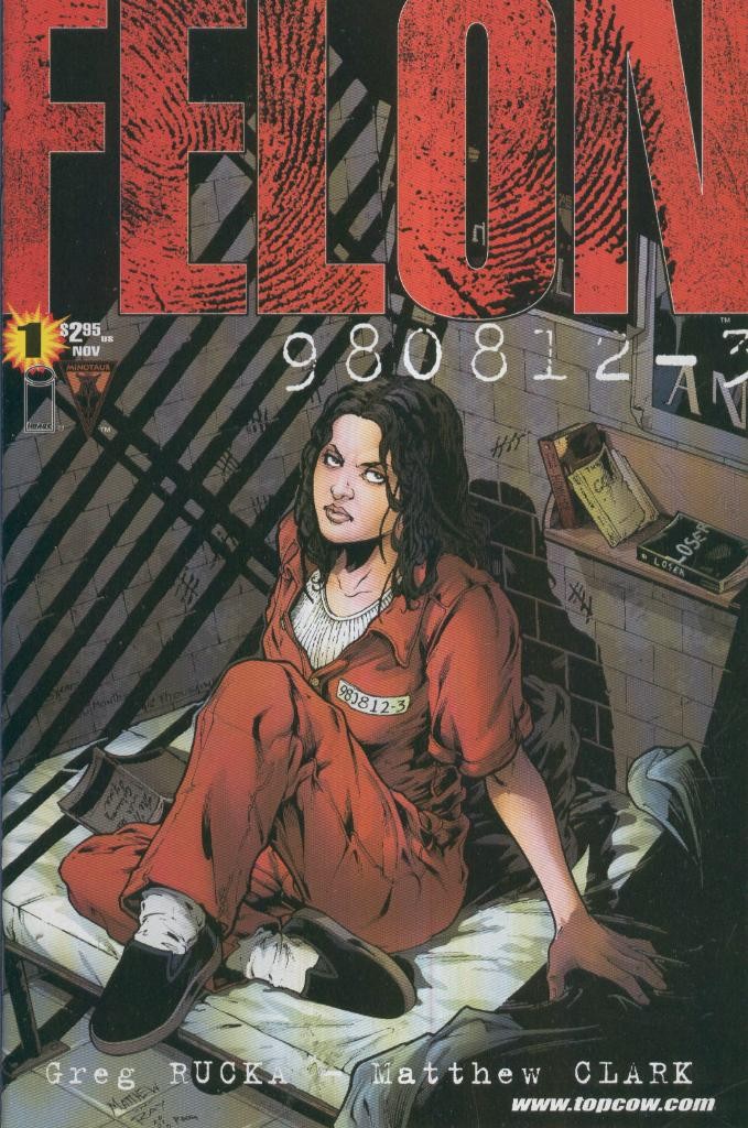 FELON, Vol.1 No.01