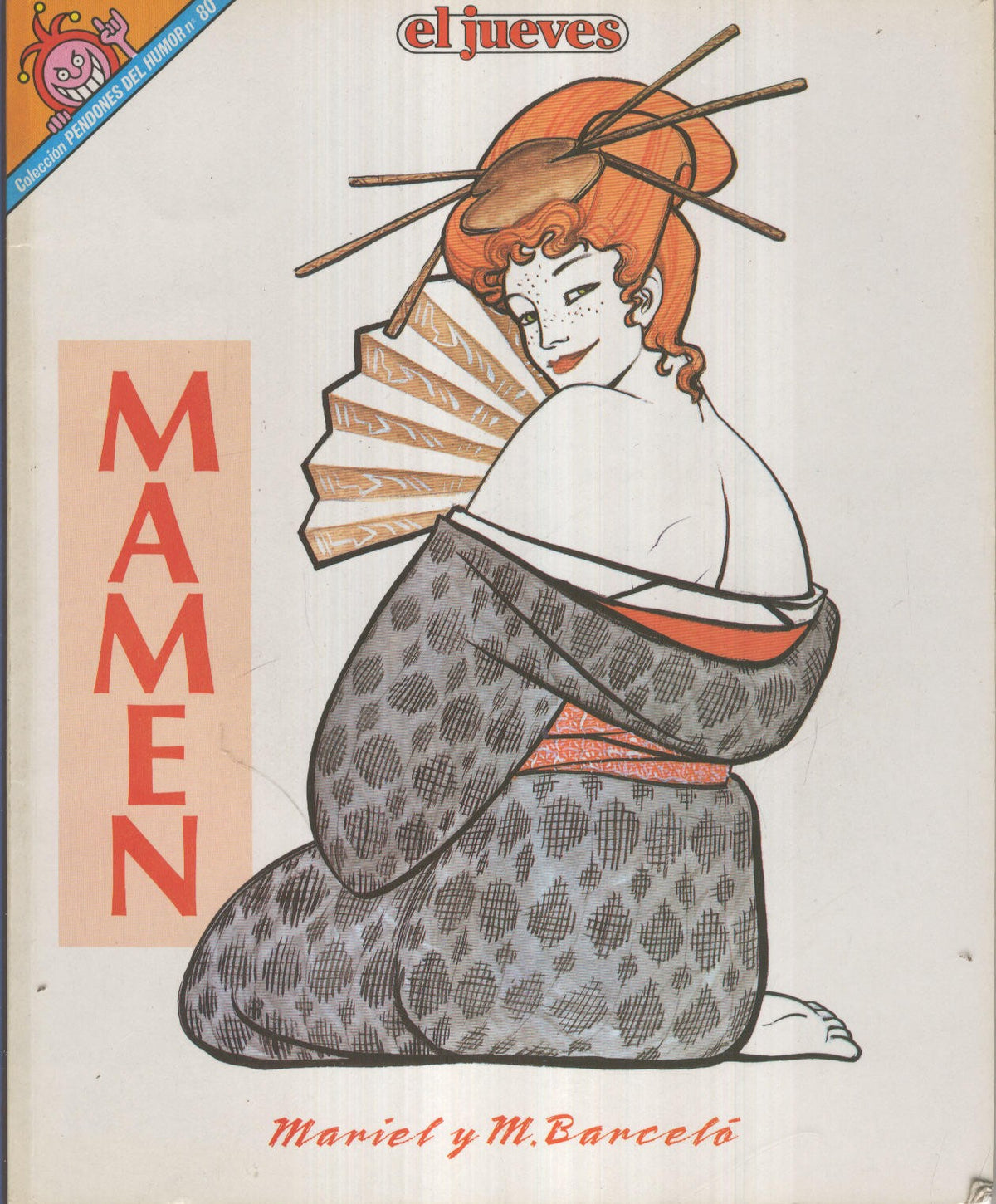 Pendones del Humor numero 080: Mamen