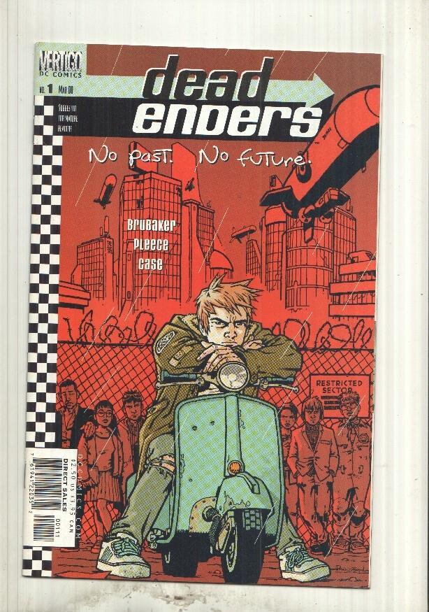 Deadenders numero 01: Stealing the sun