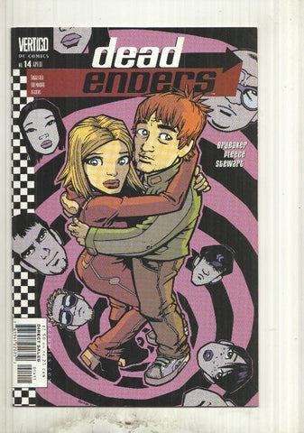Deadenders numero 14: Smashing time