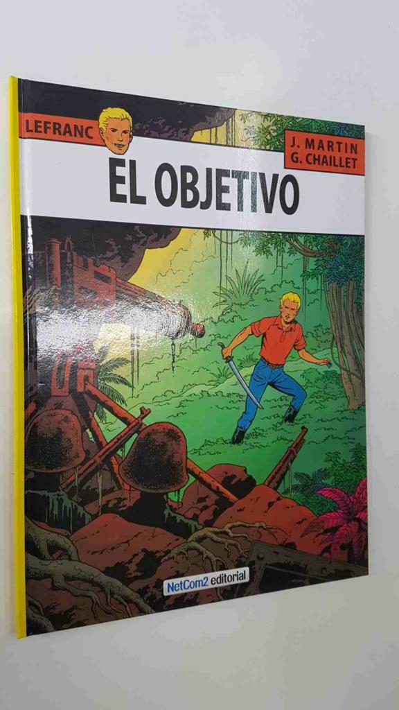 Netcom2: Las aventuras de Lefranc volumen 11: El objetivo