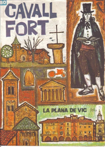 Cavall Fort numero 080: La plana de Vic