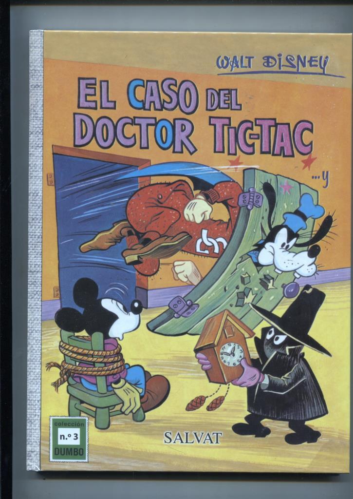 Salvat: Coleccion Dumbo numero 3: El caso del doctor Tic Tac