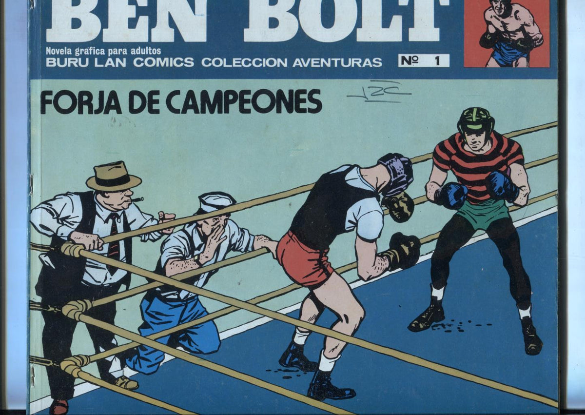 Ben Bolt de Burulan numero 01: Forja de campeones