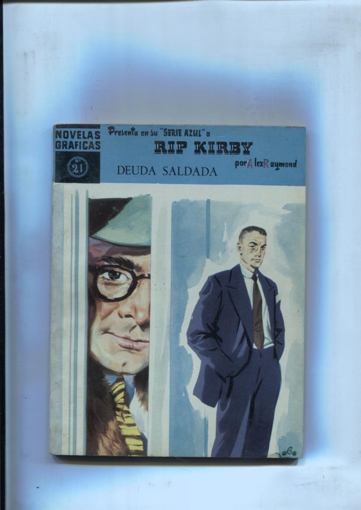 Dolar: Rip Kirby serie azul numero 21: Deuda saldada